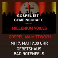 2023-05-17 Gospel am Mittwoch Millenium